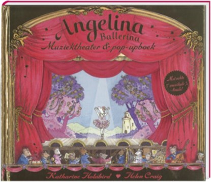 Angelina muziektheater & pop-upboek, Katharine Holabird - Gebonden - 9789051160888