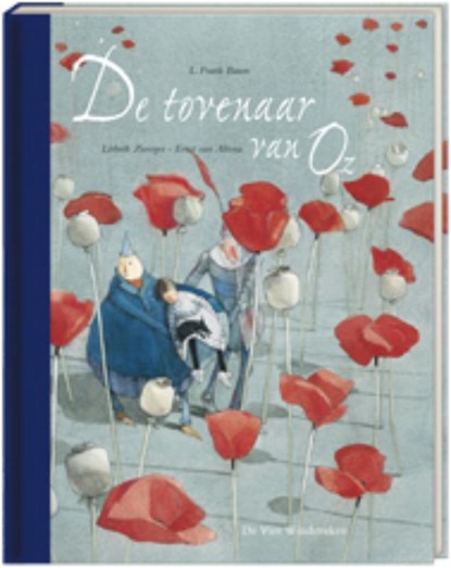 De tovenaar van Oz, L. Frank Baum - Gebonden - 9789051161038