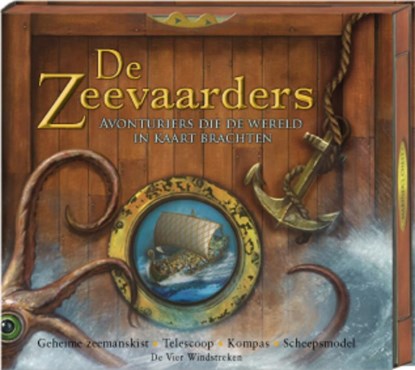De zeevaarders. Met vouwmodellen in een geheime zeemanskist, Philip Steele - Gebonden - 9789051161465