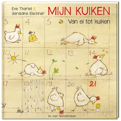 Mijn kuiken, Eve Tharlet ; Géraldine Elschner - Gebonden - 9789051161588