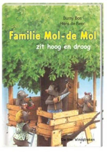 Familie Mol-de Mol zit hoog en droog, Burny Bos - Gebonden - 9789051161762