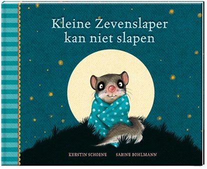 Kleine Zevenslaper kan niet slapen, Sabine Bohlmann - Gebonden - 9789051164015