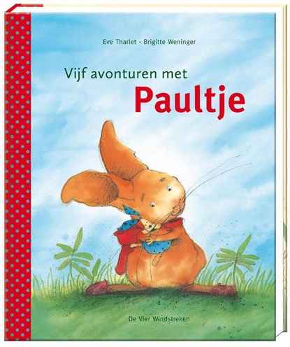 Vijf avonturen met Paultje, Brigitte Weninger - Gebonden - 9789051165067