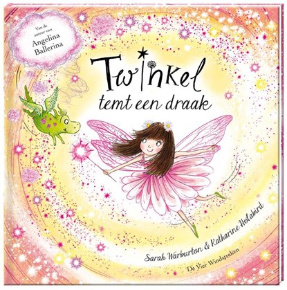 Twinkel temt een draak, Katharine Holabird - Gebonden - 9789051165326