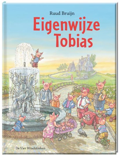 Eigenwijze Tobias, Ruud Bruijn - Gebonden - 9789051165715