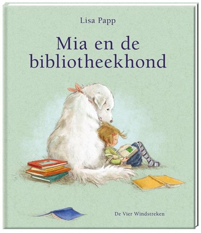 Mia en de bibliotheekhond, Lisa Papp - Gebonden - 9789051165791