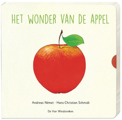 Het wonder van de appel, Andreas Német ; Hans-Christian Schmidt - Gebonden - 9789051165920