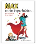 Max en de superhelden | Rocio Bonilla | 