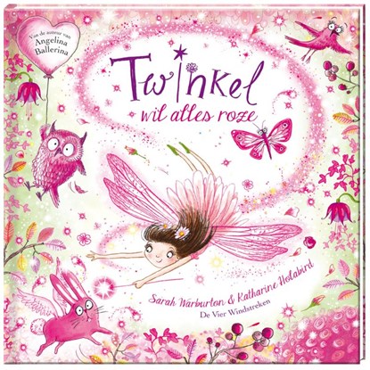 Twinkel wil alles roze, Katharine Holabird - Gebonden - 9789051167481