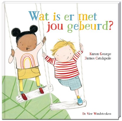 Wat is er met jou gebeurd?, James Catchpole - Gebonden - 9789051168174