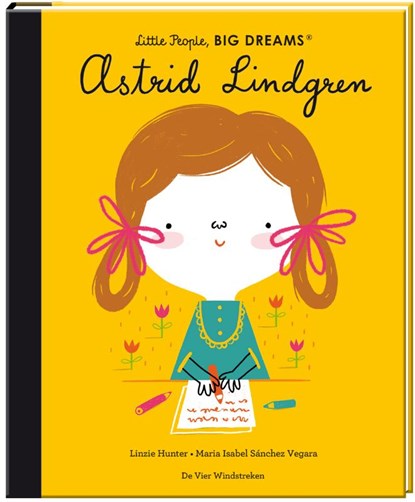 Astrid Lindgren, Maria Isabel Sánchez Vegara - Gebonden - 9789051168358