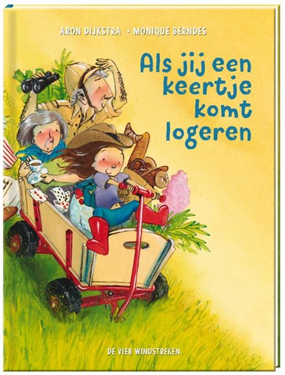 Als jij een keertje komt logeren, Monique Berndes - Gebonden - 9789051168532