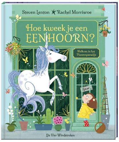 Hoe kweek je een eenhoorn?, Rachel Morrisroe - Gebonden - 9789051169034