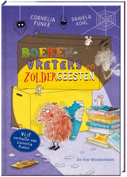 Boekenvreters en Zoldergeesten, Cornelia Funke - Gebonden - 9789051169416