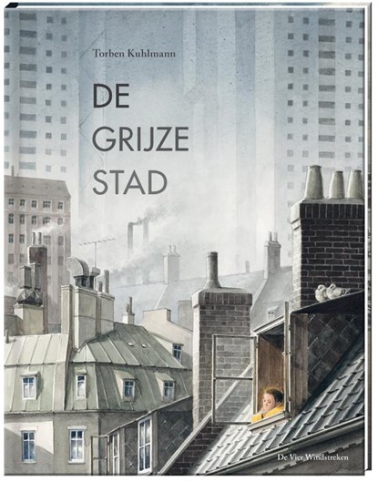 De Grijze Stad, Torben Kuhlmann - Gebonden - 9789051169997