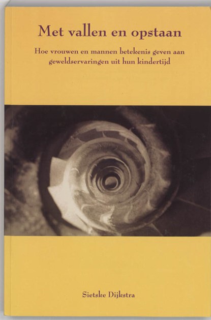 Met vallen en opstaan, S. Dijkstra - Paperback - 9789051667929