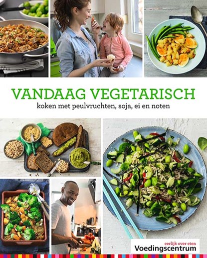 Vandaag vegetarisch, Stichting Voedingscentrum Nederland - Gebonden - 9789051770735