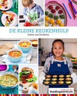 De Kleine Keukenhulp - Stichting Voedingscentrum Nederland - 9789051770742
