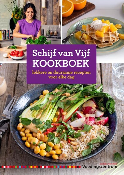 Schijf van Vijf kookboek, Stichting Voedingscentrum - Paperback - 9789051770940