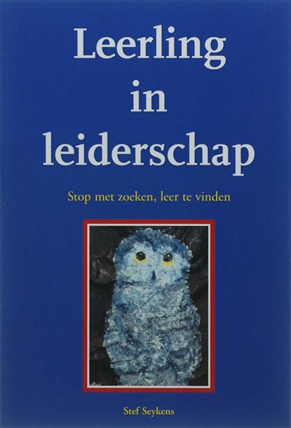 Leerling in leiderschap, S. Seykens - Paperback - 9789051790559