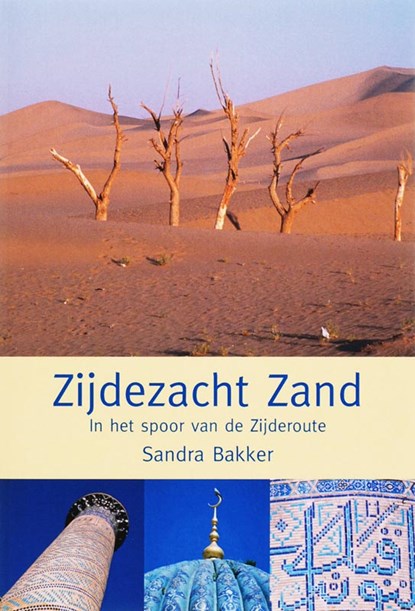 Zijdezacht zand, Sandra Bakker - Paperback - 9789051793116