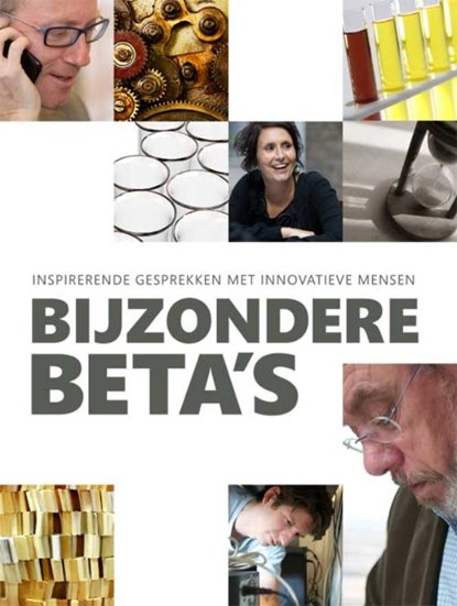 Bijzondere beta's, ScienceGuide ; Platform Bèta Techniek - Paperback - 9789051796650