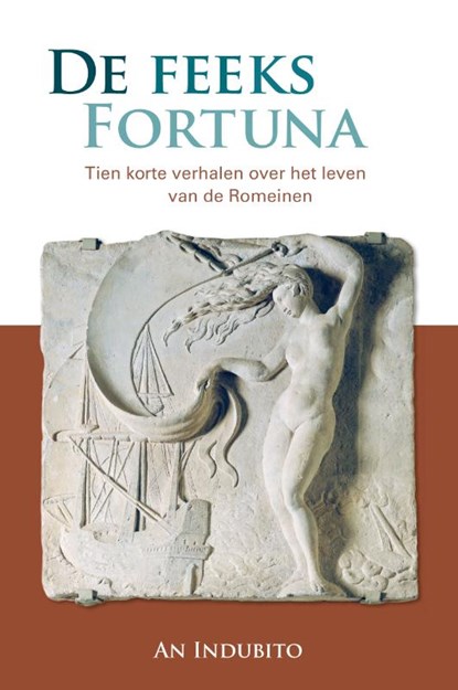 De feeks Fortuna, An Indubito - Paperback - 9789051796759