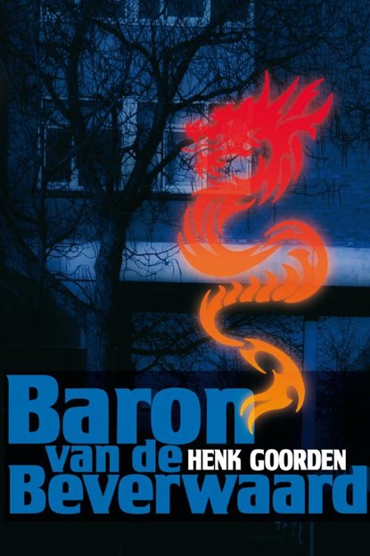 Baron van de Beverwaard, H. Goorden - Paperback - 9789051797534