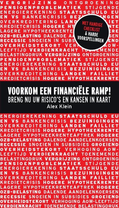 Voorkom een financiele ramp! , Alex Klein - Paperback - 9789051797640