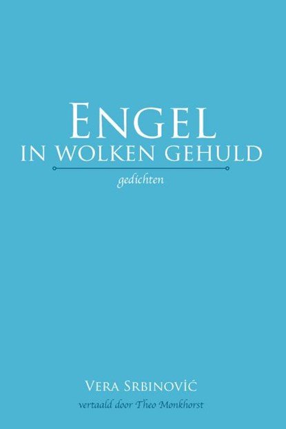 Engel in wolken gehuld, Vera Srbinovic - Paperback - 9789051798203