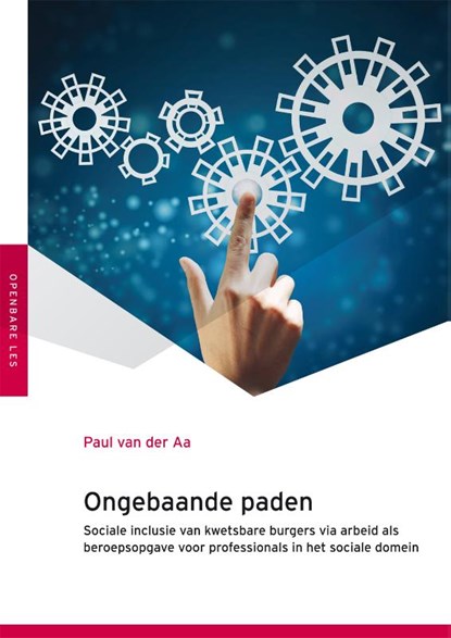 Ongebaande paden, Paul van der Aa - Paperback - 9789051799385