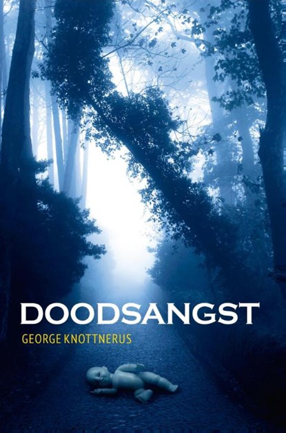 Doodsangst, George Knottnerus - Paperback - 9789051799460