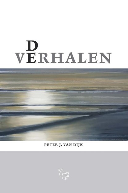 De verhalen, Peter J. Van Dijk - Paperback - 9789051799781