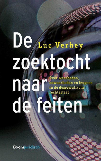 De zoektocht naar de feiten, Luc Verhey - Ebook - 9789051891911