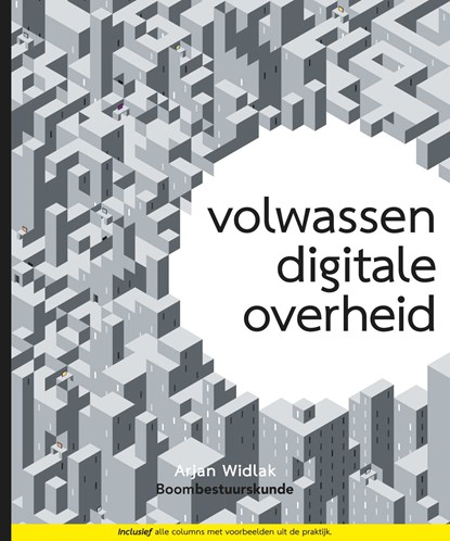 Volwassen digitale overheid, Arjan Widlak - Ebook - 9789051891935