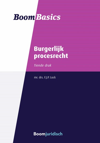 Burgerlijk procesrecht, F.J.P. Lock - Ebook - 9789051892116