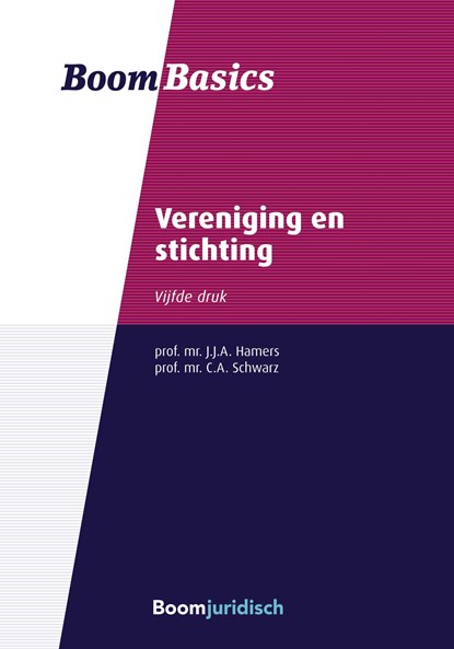 Vereniging en stichting, J.J.A. Hamers ; C.A. Schwarz - Ebook EPUB - 9789051894622