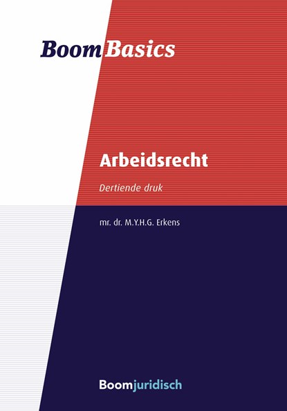 Boom Basics Arbeidsrecht, M.Y.H.G. Erkens - Ebook - 9789051894998