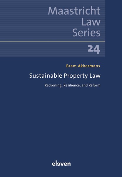 Sustainable Property Law, B. Akkermans - Ebook - 9789051899412