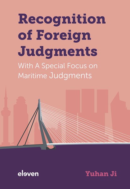 Recognition of Foreign Judgments, Yuhan Ji - Ebook - 9789051899566