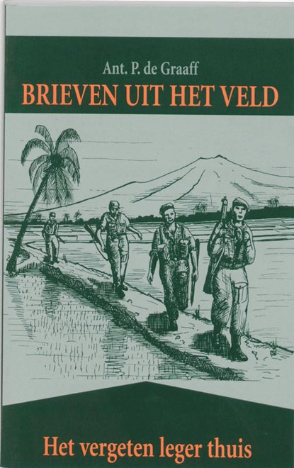 Brieven uit het veld, GRAAFF, A.P. de - Paperback - 9789051940305