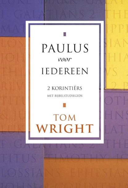 2 Korintiërs, Tom Wright - Paperback - 9789051943191