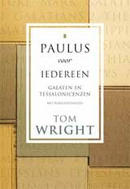 Galaten en tessalonicenzen, Tom Wright - Paperback - 9789051943207