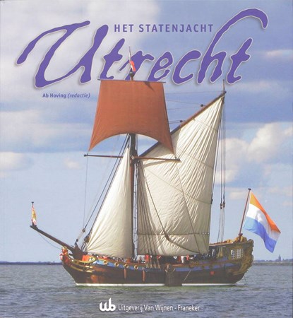 Het Statenjacht Utrecht, HOVING, A. - Paperback - 9789051943290