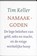 Namaakgoden, Tim Keller - Paperback - 9789051943832