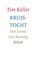 Kruistocht, Tim Keller - Paperback - 9789051944242