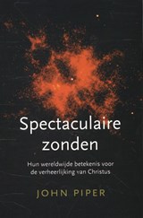 Spectaculaire zonden - John Piper - 9789051944419