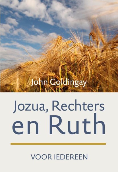 Jozua, Rechters en Ruth voor iedereen, John Goldingay - Paperback - 9789051945058