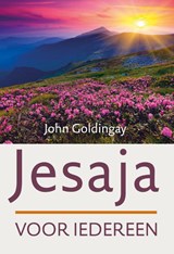 Jesaja voor iedereen - John Goldingay - 9789051945140