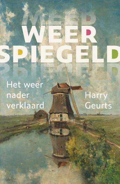 Weerspiegeld, Harry Geurts - Gebonden - 9789051945706